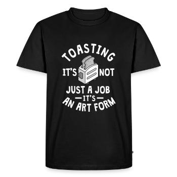 Funny Toast Saying Toast - Men's Premium Organic T-Shirt - black - Front - Nico (187cm)