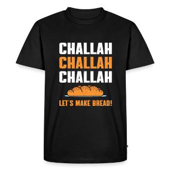 Funny challah bread baking for Shabbat - Men's Premium Organic T-Shirt - black - Front - Nico (187cm)
