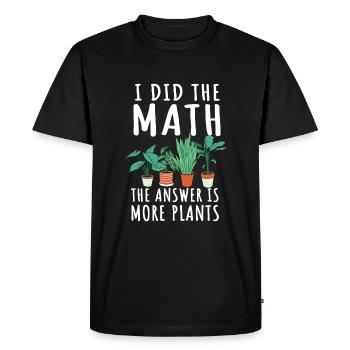 Drôle de dicton de plantes de jardin - T-shirt Premium bio Homme - noir - Devant - Nico (187cm)