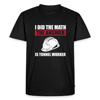 Drôle de dicton d’ouvrier de tunnel - T-shirt Premium bio Homme - noir - Devant - Nico (187cm)
