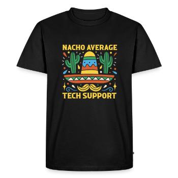 Nacho Average Technical Support - Men's Premium Organic T-Shirt - black - Front - Nico (187cm)