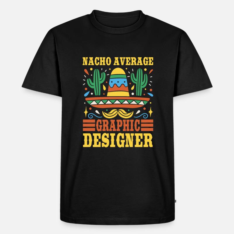 Nacho Durchschnittlicher Grafikdesigner - Männer Premium Bio T-Shirt - Schwarz