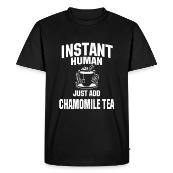 Instant Human Just add chamomile tea - Men's Premium Organic T-Shirt - black - Front - Nico (187cm)