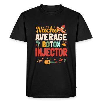 Nacho Average Botox Injecteur Mexique - T-shirt Premium bio Homme - noir - Devant - Nico (187cm)