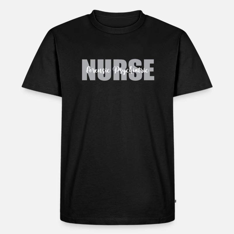 Forensic Psychiatric Nurse Practitioner - Men's Premium Organic T-Shirt - black