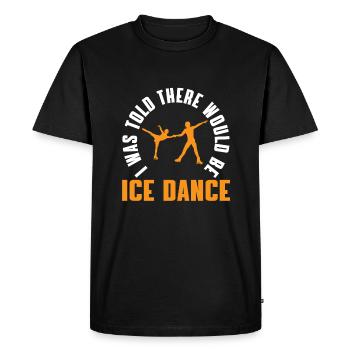 Dicton amusant de danse sur glace - T-shirt Premium bio Homme - noir - Devant - Nico (187cm)