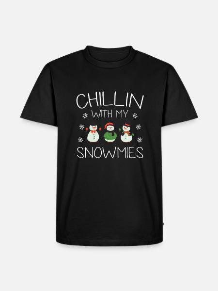 Chillin with my Snowmies snowman - Men's Premium Organic T-Shirt - black