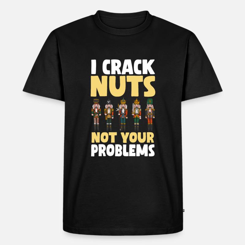 Nussknacker Spruch - Männer Premium Bio T-Shirt - Schwarz