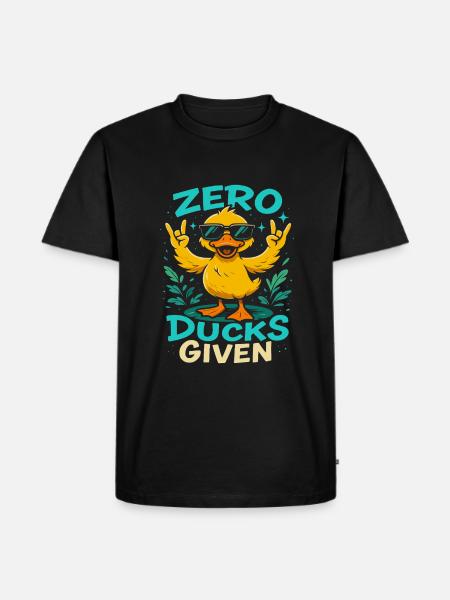 Zero Ducks Given Duck Theme Fun - Men's Premium Organic T-Shirt - black