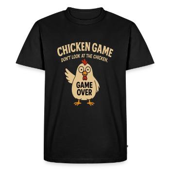 Chicken Game Don't Look At The Chicken - Men's Premium Organic T-Shirt - black - Front - Nico (187cm)