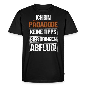I'm an educator - bring beer and take off - Men's Premium Organic T-Shirt - black - Front - Nico (187cm)