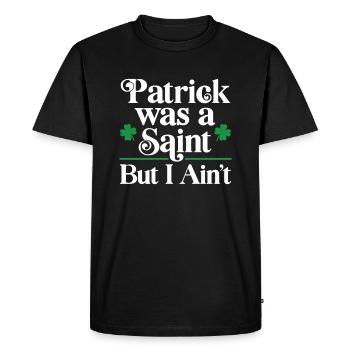 Patrick était un Saint, mais pas moi - T-shirt Premium bio Homme - noir - Devant - Nico (187cm)