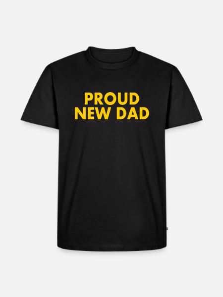 Proud new dad - Men's Premium Organic T-Shirt - black