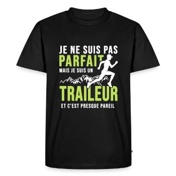 traileur pas parfait trail ultra course à pied - T-shirt Premium bio Homme - noir - Devant - Nico (187cm)