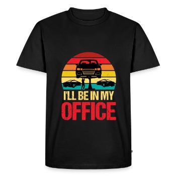 Ill Be in my Office, Garage Car Mechanics - Men's Premium Organic T-Shirt - black - Front - Nico (187cm)