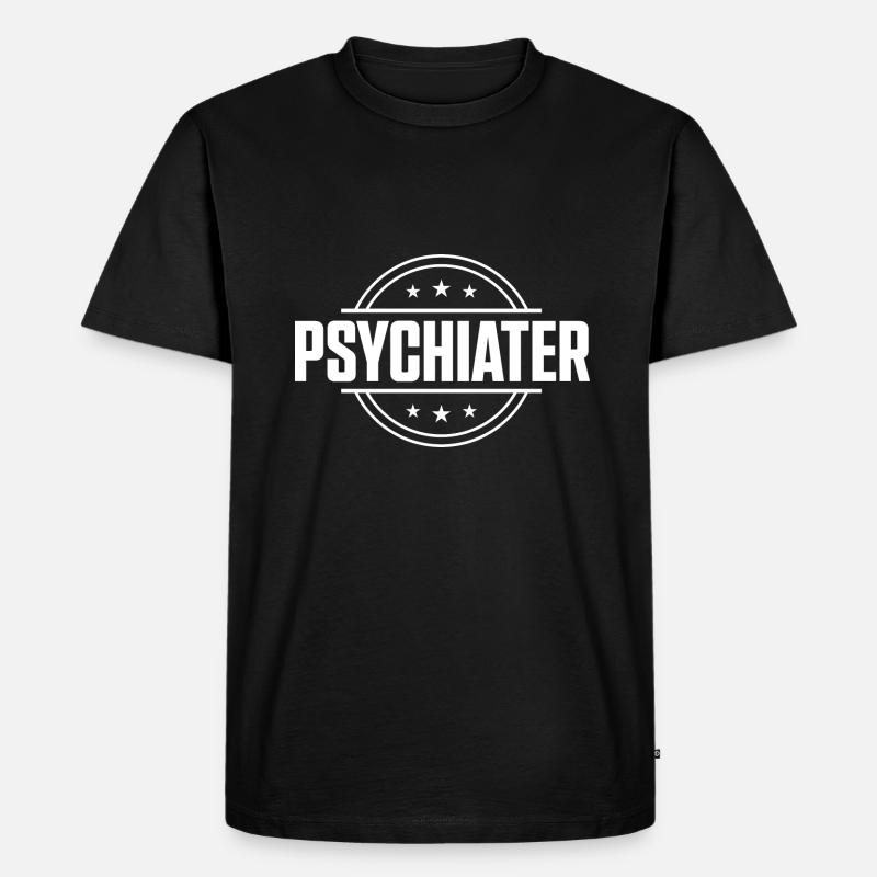 Psychiater Beruf - Männer Premium Bio T-Shirt - Schwarz
