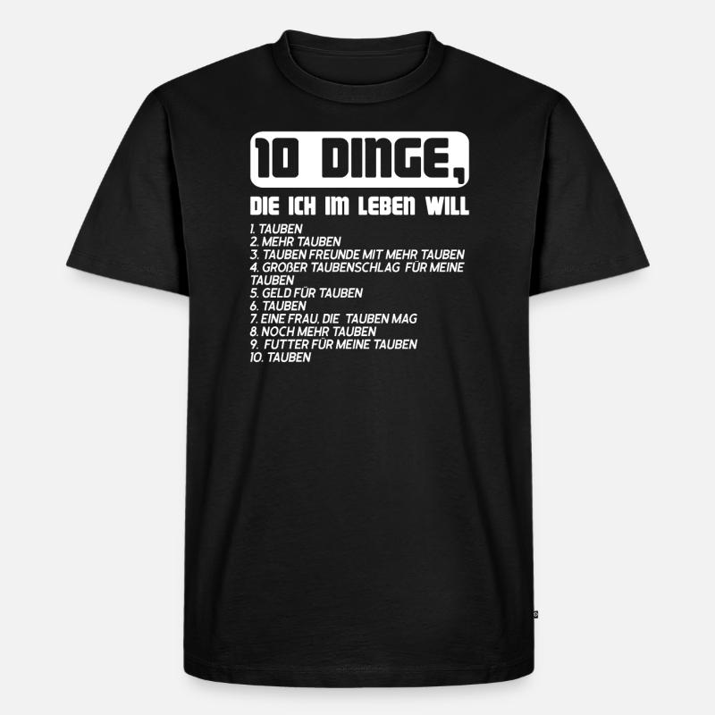 Tauben Taubenzucht Taube Geschenk - Männer Premium Bio T-Shirt - Schwarz