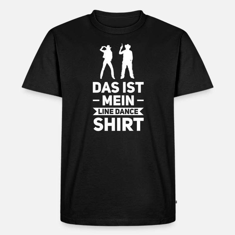 Line Dance Linedancer Linedance Geschenk - Männer Premium Bio T-Shirt - Schwarz