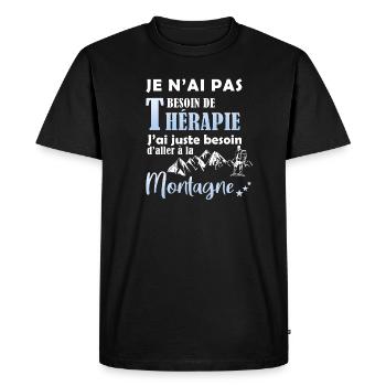 je n'ai pas besoin de thérapie. Humour randonnée - T-shirt Premium bio Homme - noir - Devant - Nico (187cm)