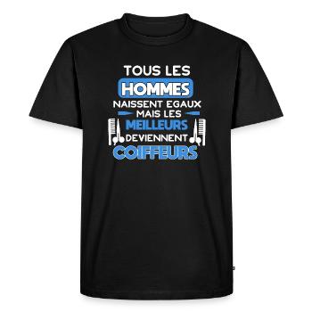 Tous les hommes naissent égaux, coiffeurs humour - T-shirt Premium bio Homme - noir - Devant - Nico (187cm)