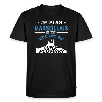 Je suis marseillais, et toi?C'est quoi ton pouvoir - T-shirt Premium bio Homme - noir - Devant - Nico (187cm)