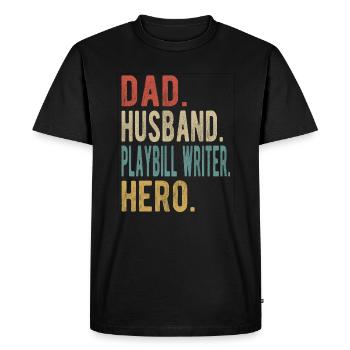 Screenwriter Papa Husband Hero - Men's Premium Organic T-Shirt - black - Front - Nico (187cm)