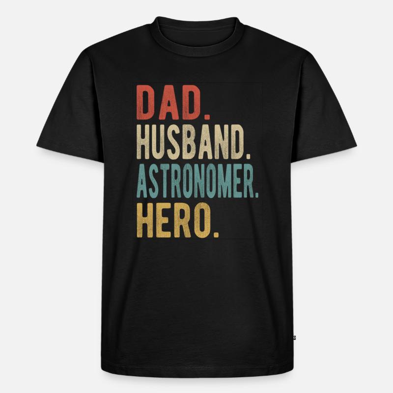 Astronom Vater Ehemann Held - Männer Premium Bio T-Shirt - Schwarz