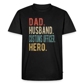 Agent des douanes Papa Mari Héros - T-shirt Premium bio Homme - noir - Devant - Nico (187cm)