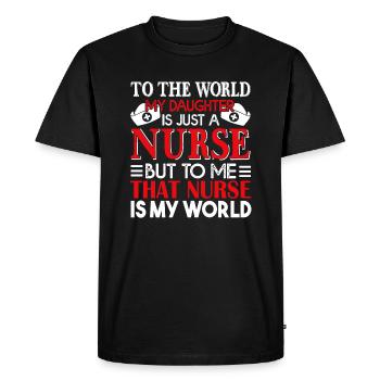 Nurse Nurse Is My World - Men's Premium Organic T-Shirt - black - Front - Nico (187cm)
