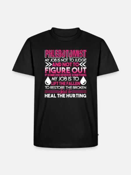 Phlebotomist Phlebotomist My Job - Men's Premium Organic T-Shirt - black