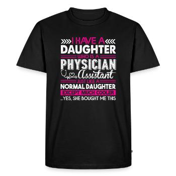 Physician Assistant Physician Assistant Daughter - Men's Premium Organic T-Shirt - black - Front - Nico (187cm)