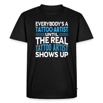 Tattoo Artist Real Tattoo Artist Shows Up - Men's Premium Organic T-Shirt - black - Front - Nico (187cm)