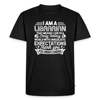 Librarian Librarian I Live In A Fantasy World - Men's Premium Organic T-Shirt - black - Front - Nico (187cm)