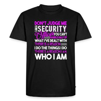 Security Officer Security Officer Don't Judge Me - Men's Premium Organic T-Shirt - black - Front - Nico (187cm)
