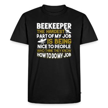 Beekeeper The Hardest Part Of Beekeeper - Men's Premium Organic T-Shirt - black - Front - Nico (187cm)