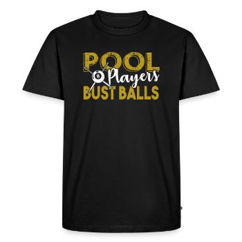 Billiards Billards Pool Player Bust Balls - Men's Premium Organic T-Shirt - black - Front - Nico (187cm)