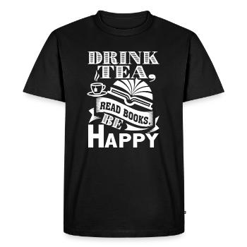 Book Drink Tea Read Books Be Happy - Men's Premium Organic T-Shirt - black - Front - Nico (187cm)