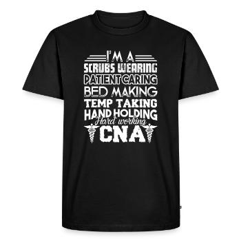CNA I'm A Hard Working CNA - Men's Premium Organic T-Shirt - black - Front - Nico (187cm)