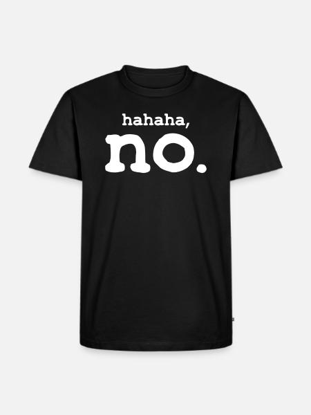 No humor - Men's Premium Organic T-Shirt - black