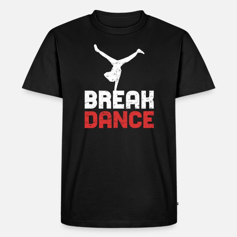 Breakdance breakdance breakdance - T-shirt Premium bio Homme - noir