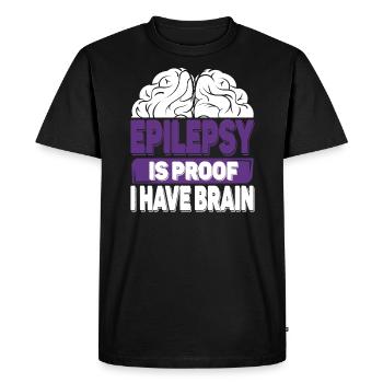 Proof I Have Brain Epilepsy Survivor - Epilepsy - Men's Premium Organic T-Shirt - black - Front - Nico (187cm)