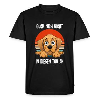 Don't Look At Me In That Tone Golden Retriever - Men's Premium Organic T-Shirt - black - Front - Nico (187cm)