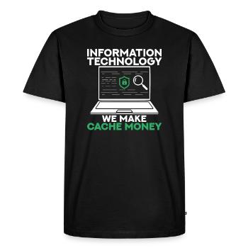 Information Technology We Make Cache Money - Men's Premium Organic T-Shirt - black - Front - Nico (187cm)