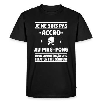 Je ne suis pas accro au ping pong - T-shirt Premium bio Homme - noir - Devant - Nico (187cm)