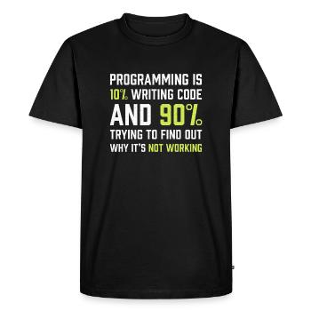 Programming is 10% writing Code | Programmer Gift - Men's Premium Organic T-Shirt - black - Front - Nico (187cm)