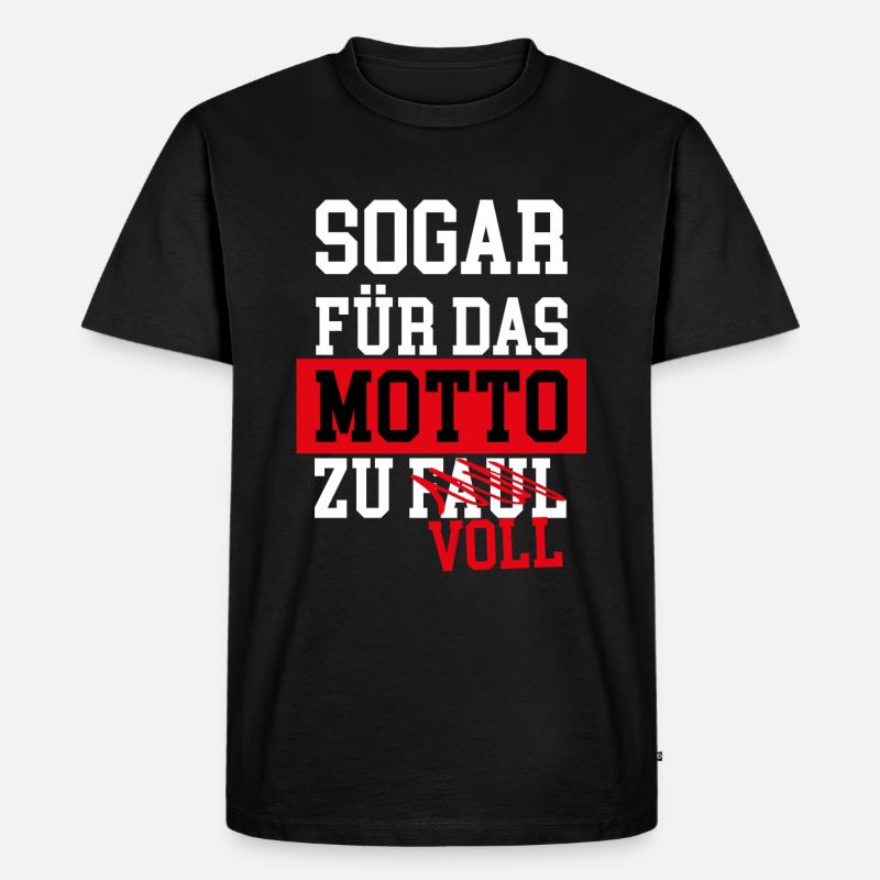 Sogar für's Motto zu voll Abschluss Abschlusspulli - Männer Premium Bio T-Shirt - Schwarz
