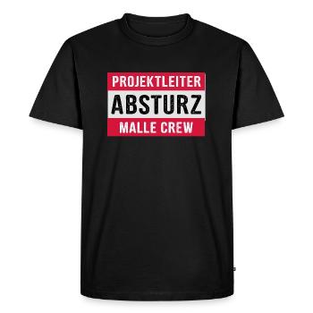 Projektleiter Absturz Malle Crew - Party feiern - Männer Premium Bio T-Shirt - Schwarz - Vorne - Nico (187cm)