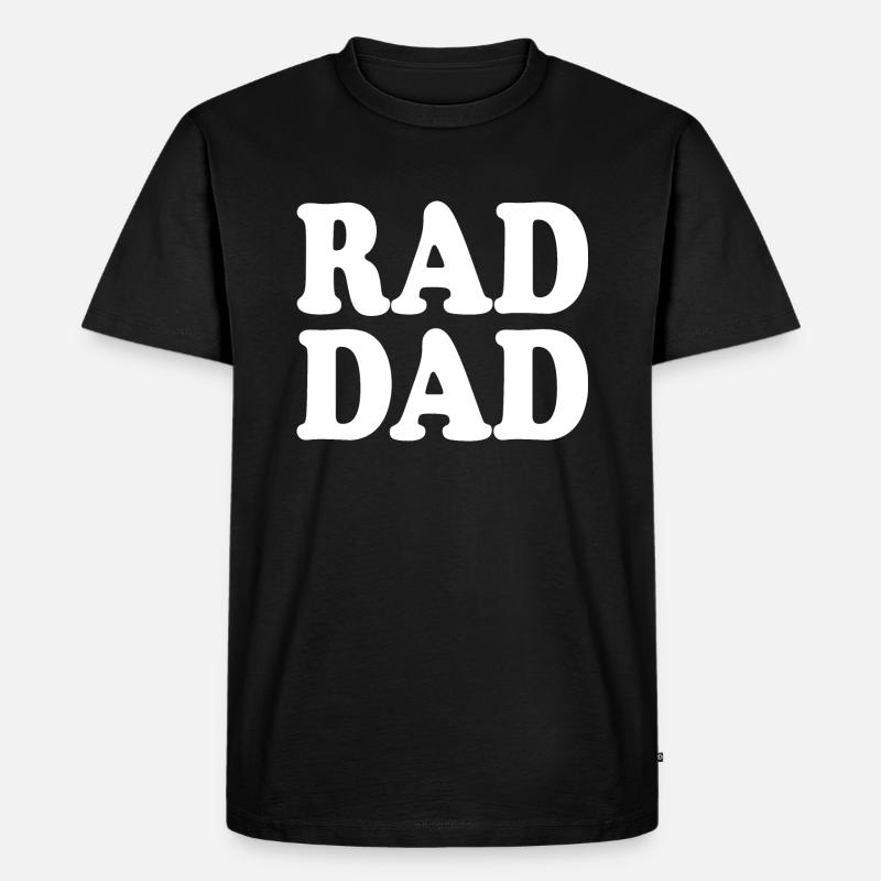 Rad dad - Männer Premium Bio T-Shirt - Schwarz