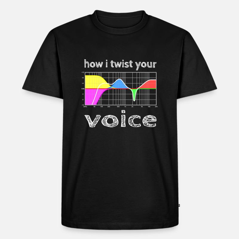 how i twist your voice - Männer Premium Bio T-Shirt - Schwarz