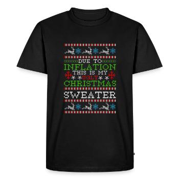 Due to Inflation - Ugly Christmas Sweater - Men's Premium Organic T-Shirt - black - Front - Nico (187cm)